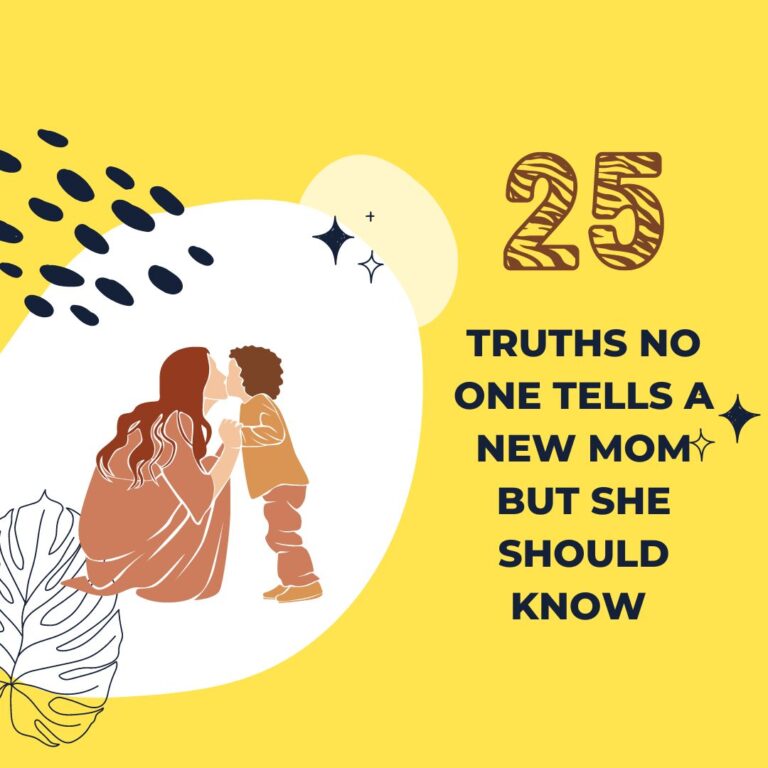 25 Things No One Tells a New Mom But She Should Absolutely Know